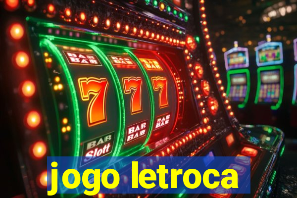 jogo letroca